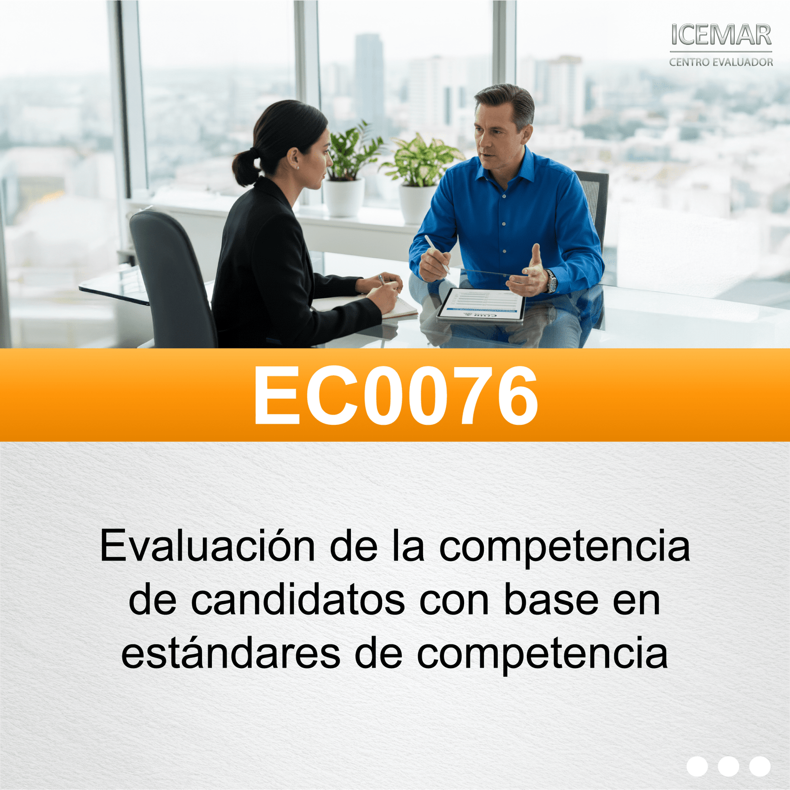 Proceso de evaluación en el estándar EC0076